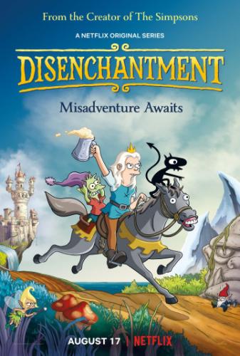  / Disenchantment (2018)