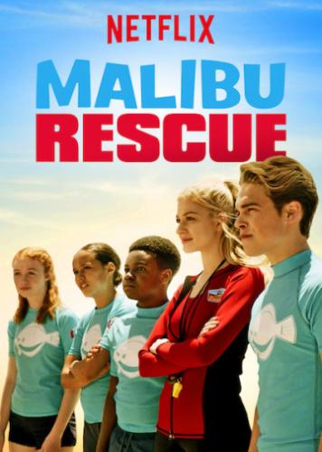   / Malibu Rescue (2019)