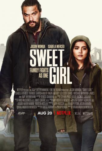  / Sweet Girl (2021)